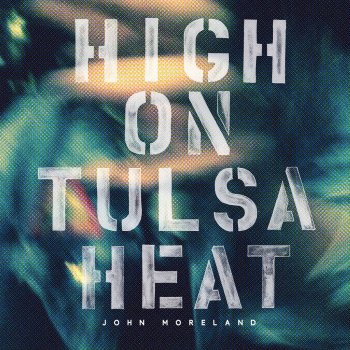 John Moreland Hang Me in the Tulsa County Stars
