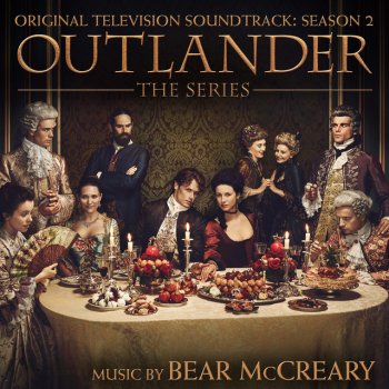 Bear McCreary feat. Raya Yarbrough Outlander: The Skye Boat Song (Jacobite Version) [feat. Raya Yarbrough]