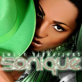 Sonique Sweet Vibrations
