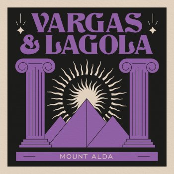 Vargas & Lagola Message From Mount Alda - Pt. I