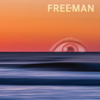 FREEMAN (For a While) I Couldn’t Play My Guitar Like a Man