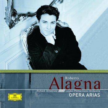 Roberto Alagna feat. London Philharmonic Orchestra & Richard Armstrong L'arlesiana: E la solita storia del pastore