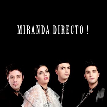 Miranda! No Lo Digas (En Vivo)