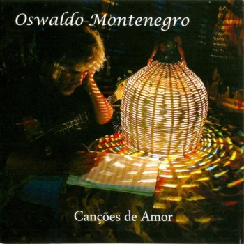 Oswaldo Montenegro Por Brilho/ Travessuras/ Lua e Flor