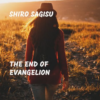 Shiro Sagisu Escape to the Beginning