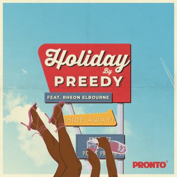 Preedy feat. Rheon Elbourne Holiday