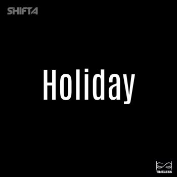 Shifta Holiday
