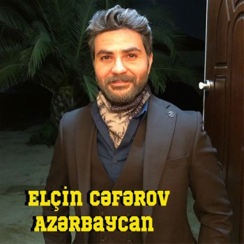 Elçin Cəfərov Istədim