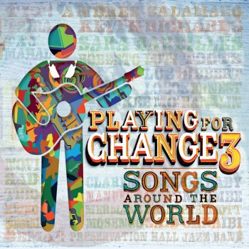 Playing for Change feat. Sara Bareilles, Clarence Bekker & Titi Tsira What's Going On