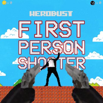 Herobust First Person Shooter