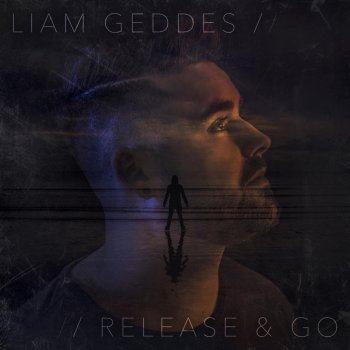Liam Geddes Release & Go