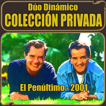 Duo Dinamico Qué Más Te Da - 2018