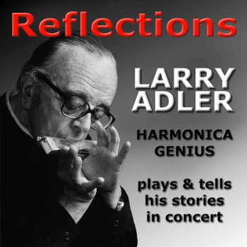 Larry Adler Summertime (Live)