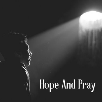 Taki Hope And Pray