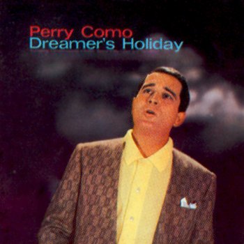 Perry Como Oh, How I Miss You Tonight
