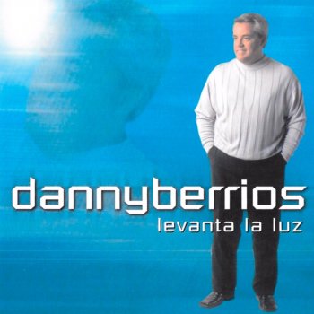 Danny Berrios Sacrificio A Él