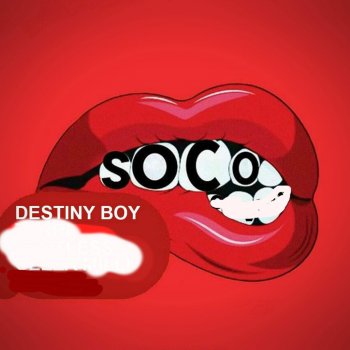 Destiny Boy Soco