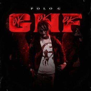 Polo G GNF (OKOKOK)
