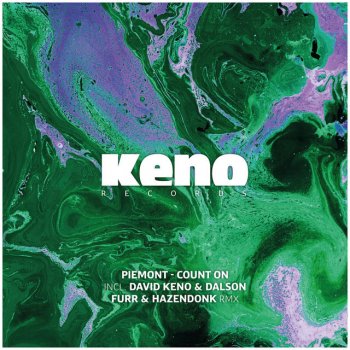 Piemont feat. David Keno & Dalson Count On - David Keno & Dalson Remix