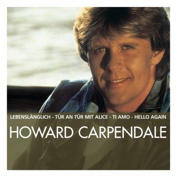 Howard Carpendale Es muss nicht Kalifornien sein