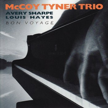 McCoy Tyner Trio Bon Voyage