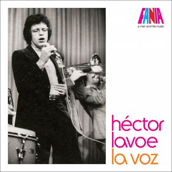 Héctor Lavoe feat. Willie Colón Triste Y Vacía