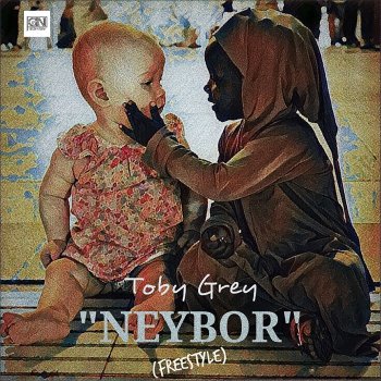 Toby Grey Neybor (Freestyle)