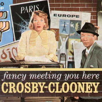 Bing Crosby feat. Rosemary Clooney Love Won't Let You Get Away (Alternative Version)