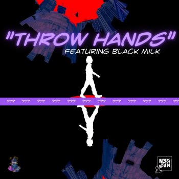 Nenjah Nycist feat. Black Milk Throw Hands