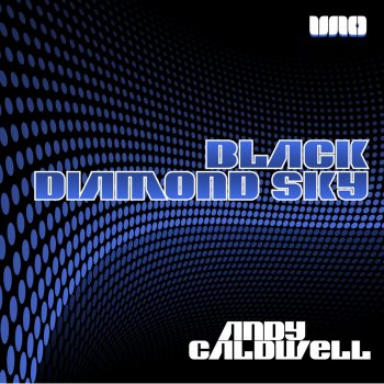 Andy Caldwell feat. Storm Lee Black Diamond Sky