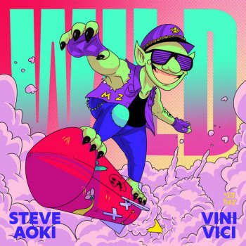 Steve Aoki feat. Vini Vici Wild