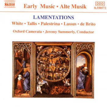Thomas Tallis & Oxford Camerata, Jeremy Summerly Lamentations (second set)