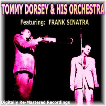 Tommy Dorsey feat. His Orchestra Everything Happens To Me