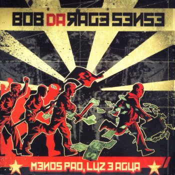 Bob Da Rage Sense, Mundo & Maze (Dealema) De Braços Abertos Pra Vida