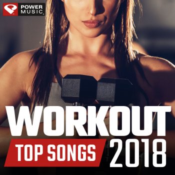 Power Music Workout Call Out My Name (Workout Remix 134 BPM)