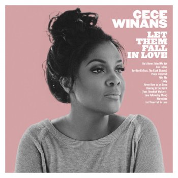 CeCe Winans Let Them Fall in Love