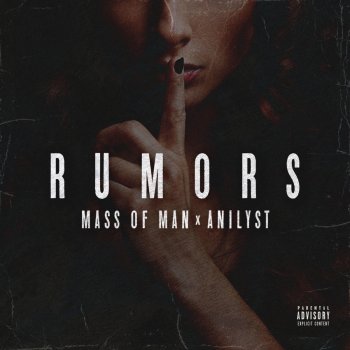 Mass of Man feat. Anilyst Rumors