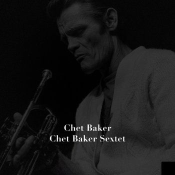 Chet Baker Stella By Starlight (EP Take)