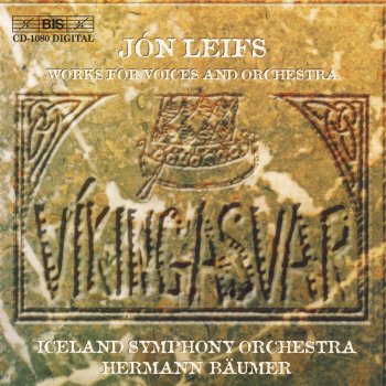 Jón Leifs, Árni Hardarson, Fostbraedur Male Choir, Iceland Symphony Orchestra & Hermann Bäumer Landfall - Overture (Landsyn - forleikur), Op. 41