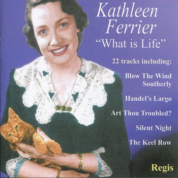 Kathleen Ferrier feat. Phylis Spurr The Keel Row: The Keel Row