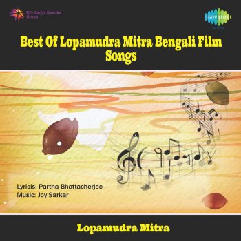 Lopamudra Mitra Sakale Uthiya Ami - Original