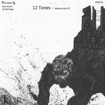 12 Tones Melancholia (Kevi Anavi Remix)
