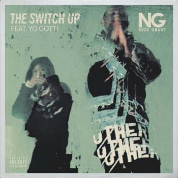 Nick Grant feat. Yo Gotti The Switch Up