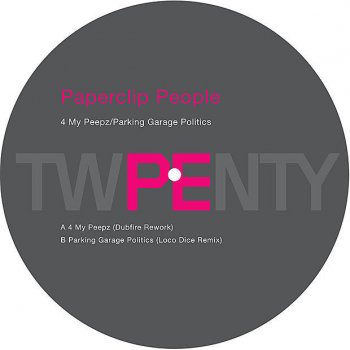 Paperclip People feat. Loco Dice Parking Garage Politics - Loco Dice Remix