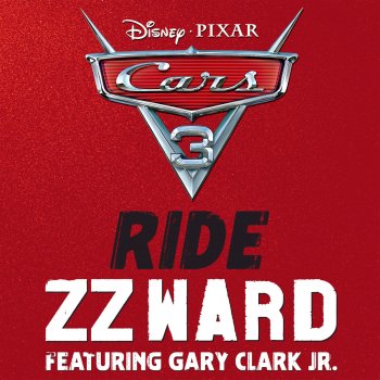 ZZ Ward feat. Gary Clark Jr. Ride (From "Cars 3")
