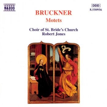 Anton Bruckner feat. Thomas Aquinas, Matthew Morley, St. Bride's Church Choir, Fleet Street & Robert Jones Tantum ergo, WAB 42