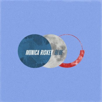 Monica Riskey Blue