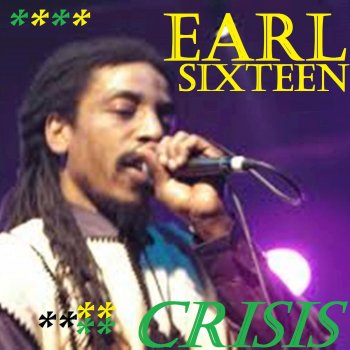 Earl Sixteen Crisis