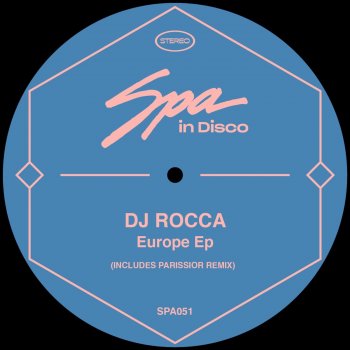 DJ Rocca Europe (Parissior Remix)