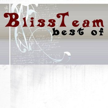 Bliss Team People Have The Power - Dance Mix
